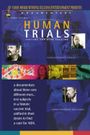 Human Trials: Testing the Aids Vaccine