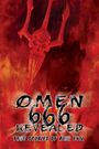 666: 'the Omen' Revealed