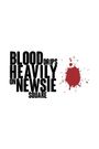 Blood Drips Heavily on Newsies Square