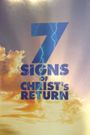Seven Signs of Christ's Return