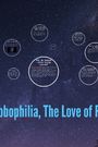 Phobophilia: The Love of Fear