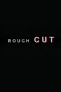 R.E.M.: Rough Cut