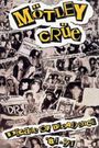 Mötley Crüe: Decade of Decadence '81-'91