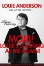 Louie Anderson: Mom! Louie's Looking at Me Again