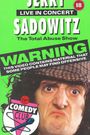 Jerry Sadowitz: Total Abuse Show