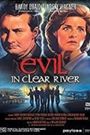 Evil in Clear River