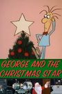 George and the Christmas Star