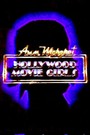 Ann-Margret: Hollywood Movie Girls