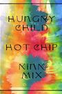 Hot Chip: Hungry Child