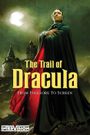 The Trail of Dracula