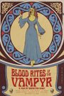 Blood Rites of the Vampyr
