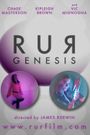 R.U.R.: Genesis