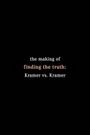 Finding the Truth: The Making of 'Kramer vs. Kramer'