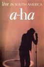 A-ha: Live in South America