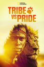 Tribe versus Pride