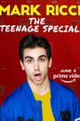 Mark Ricci: The Teenage Special