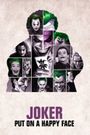 Joker: Put on A Happy Face