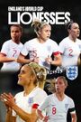 England's World Cup Lionesses