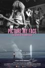 Picture My Face: The Story of Teenage Head