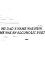 My Dad's Name Was Huw. He Was an Alcoholic Poet