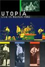 Utopia Live in Boston 1982