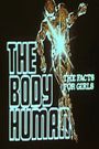 The Body Human