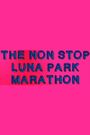 Tiny Tim - The Luna Park Marathon