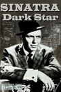Sinatra: Dark Star