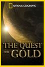 The Quest for Gold
