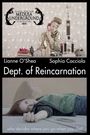 Dept. of Reincarnation