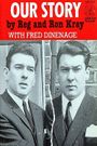 The Krays by Fred Dinenage