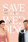 Save the Wedding