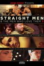 Jorge Ameer Presents Straight Men & the Men Who Love Them 3