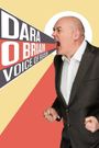 Dara O Briain: Voice of Reason