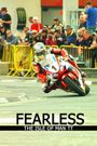 Fearless: The Story of the Isle of Man TT Motorcycle Race