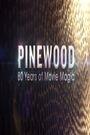 Pinewood: 80 Years of Movie Magic