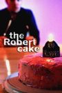 The Robert Cake
