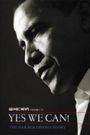Yes We Can! The Barack Obama Story