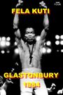 Fela Kuti Live at Glastonbury