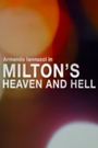 Milton's Heaven and Hell