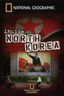 National Geographic: Inside North Korea