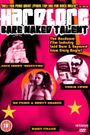 Hardcore: Bare Naked Talent