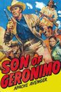 Son of Geronimo: Apache Avenger