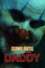 DADDY Clown Motel Vacancies 2