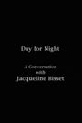 Day for Night: A Conversation with Jaqueline Bisset