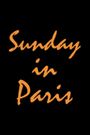 Sunday in Paris