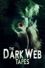 The Dark Web Tapes