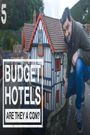 Budget Hotels: Are They a Con?