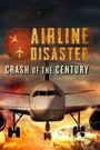 Crash of the Century