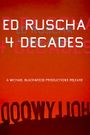 Ed Ruscha: 4 Decades